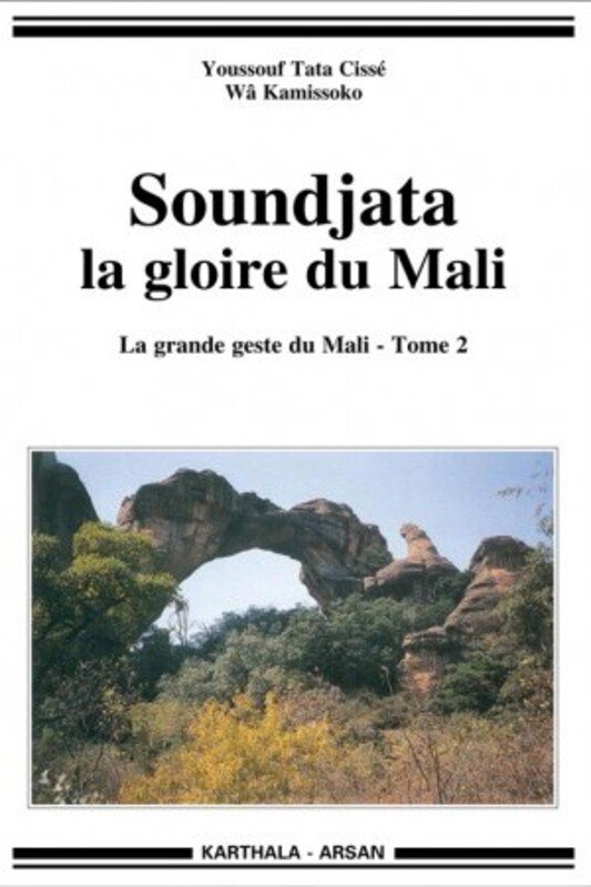 Couverture du livre Soundjata la gloire du Mali