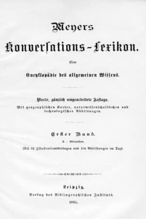 Meyers Konversations-Lexikon, 4e édition (vol. 1) – Par Hermann Julius Meyer